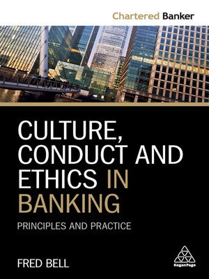 cover image of Culture, Conduct and Ethics in Banking